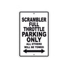 Ducati Scrambler Full Throttle Parking Only All Others Will Be Towed Aluminum Decor Garage Sign
