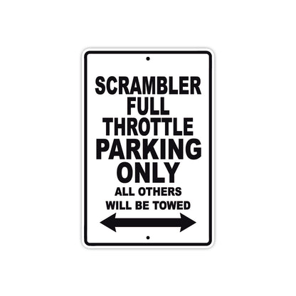 Ducati Scrambler Full Throttle Parking Only All Others Will Be Towed Aluminum Decor Garage Sign