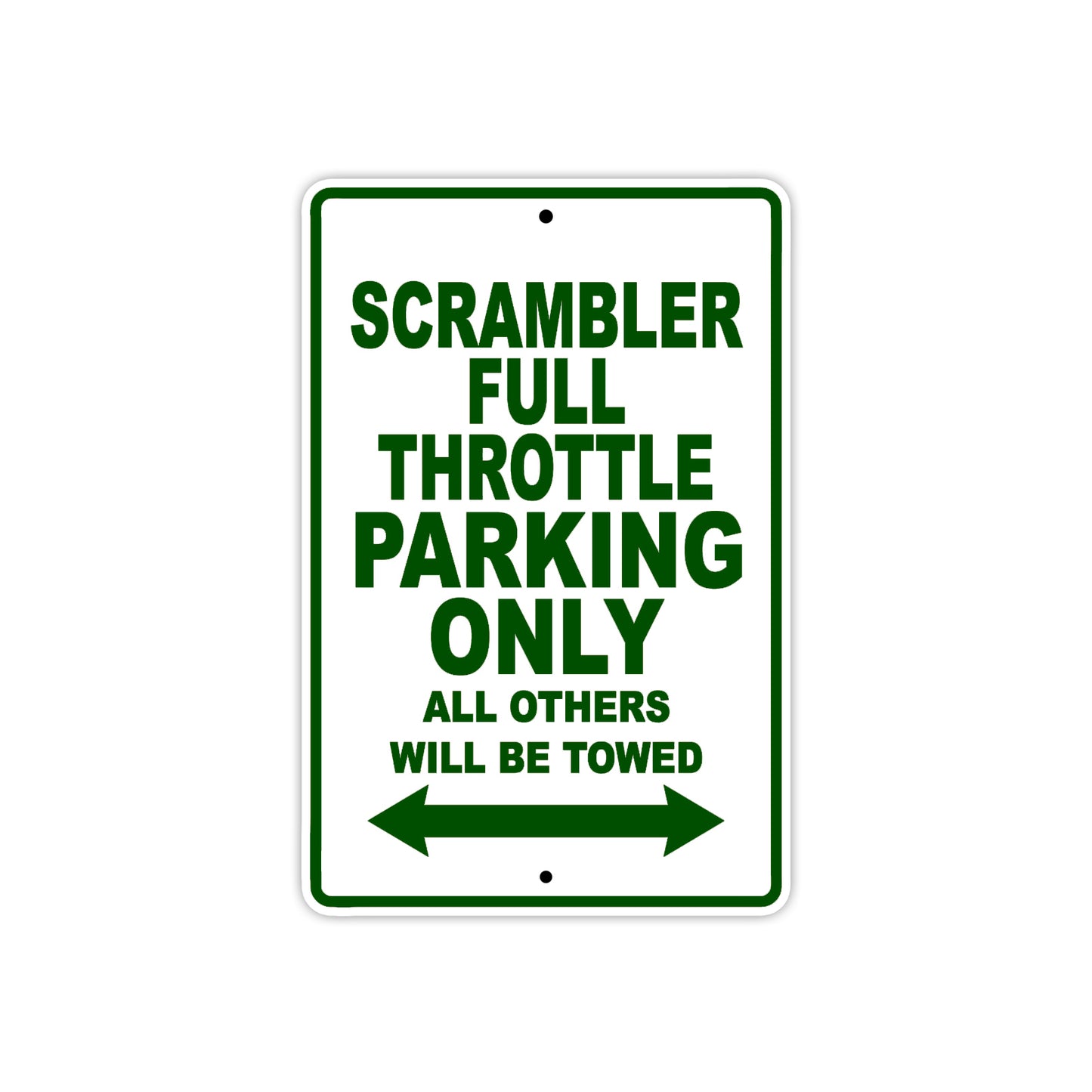 Ducati Scrambler Full Throttle Parking Only All Others Will Be Towed Aluminum Decor Garage Sign