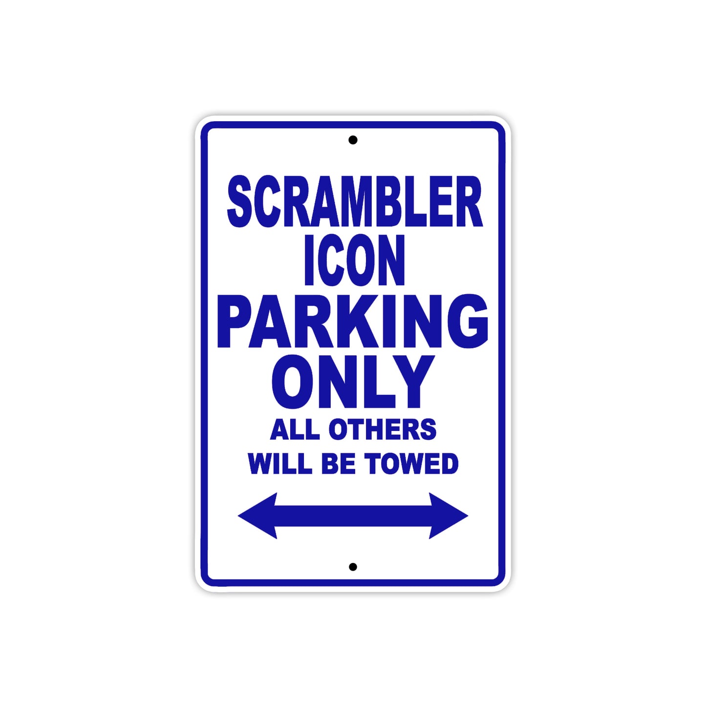 Ducati Scrambler Icon Parking Only All Others Will Be Towed Aluminum Decor Garage Sign