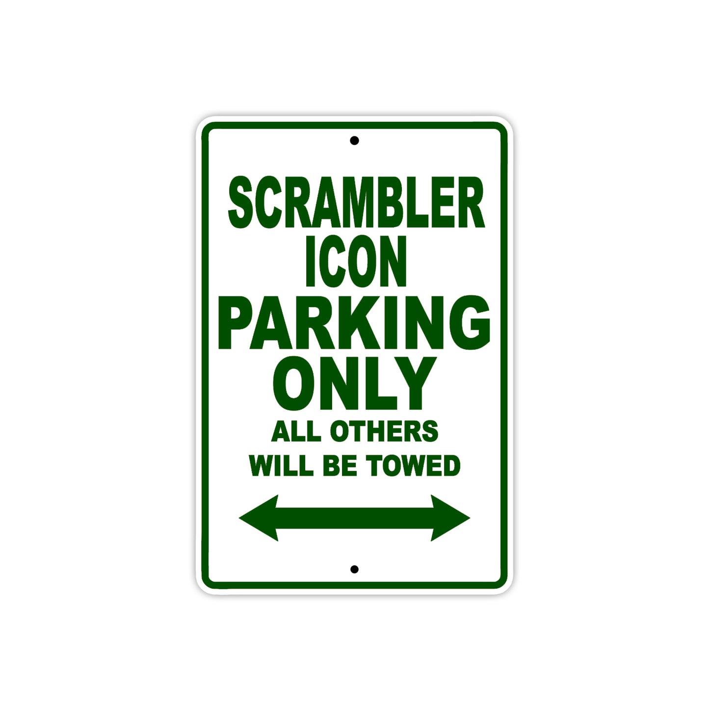 Ducati Scrambler Icon Parking Only All Others Will Be Towed Aluminum Decor Garage Sign