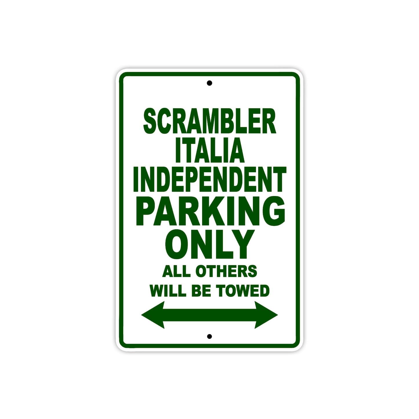 Ducati Scrambler Italia Independent Parking Only All Others Will Be Towed Aluminum Decor Garage Sign
