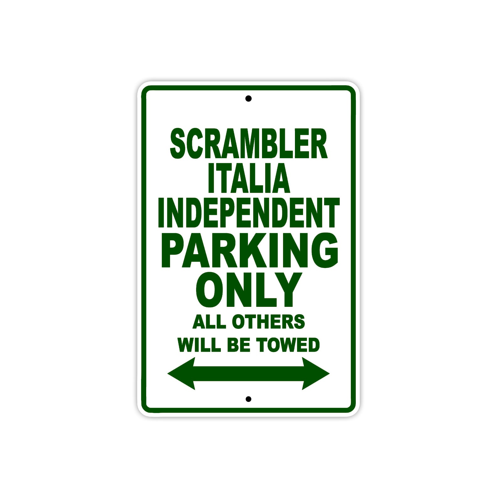 Ducati Scrambler Italia Independent Parking Only All Others Will Be Towed Aluminum Decor Garage Sign