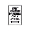 Ducati Street Scrambler Parking Only All Others Will Be Towed Aluminum Decor Garage Sign