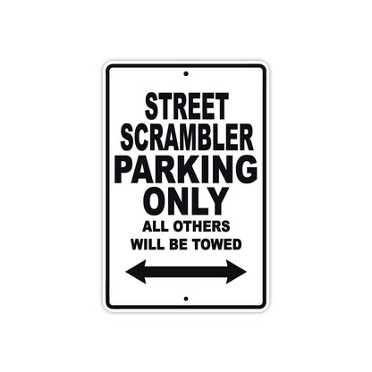 Ducati Street Scrambler Parking Only All Others Will Be Towed Aluminum Decor Garage Sign