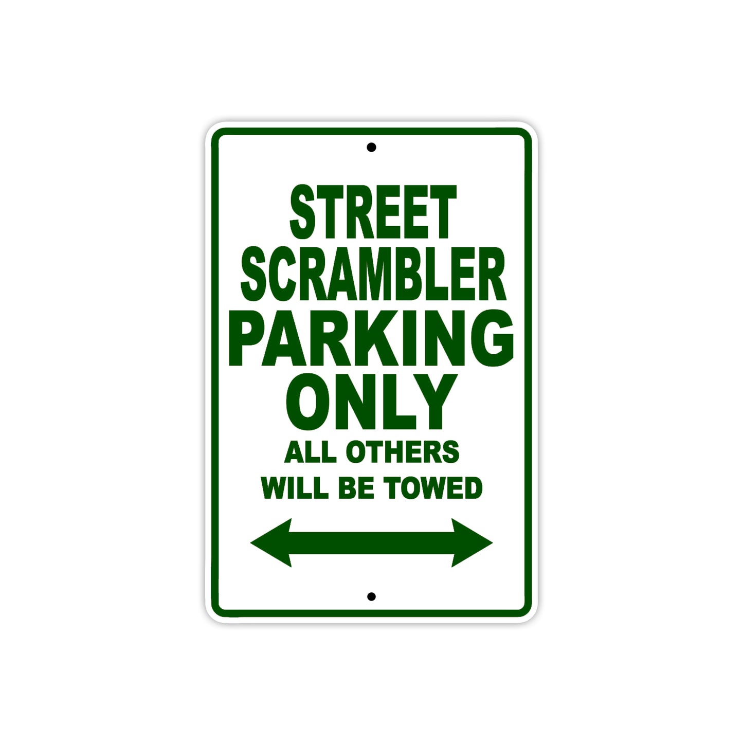 Ducati Street Scrambler Parking Only All Others Will Be Towed Aluminum Decor Garage Sign