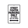 Ducati Streetfighter Parking Only All Others Will Be Towed Aluminum Decor Garage Sign