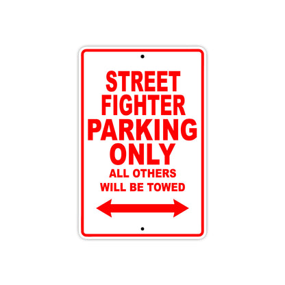 Ducati Streetfighter Parking Only All Others Will Be Towed Aluminum Decor Garage Sign