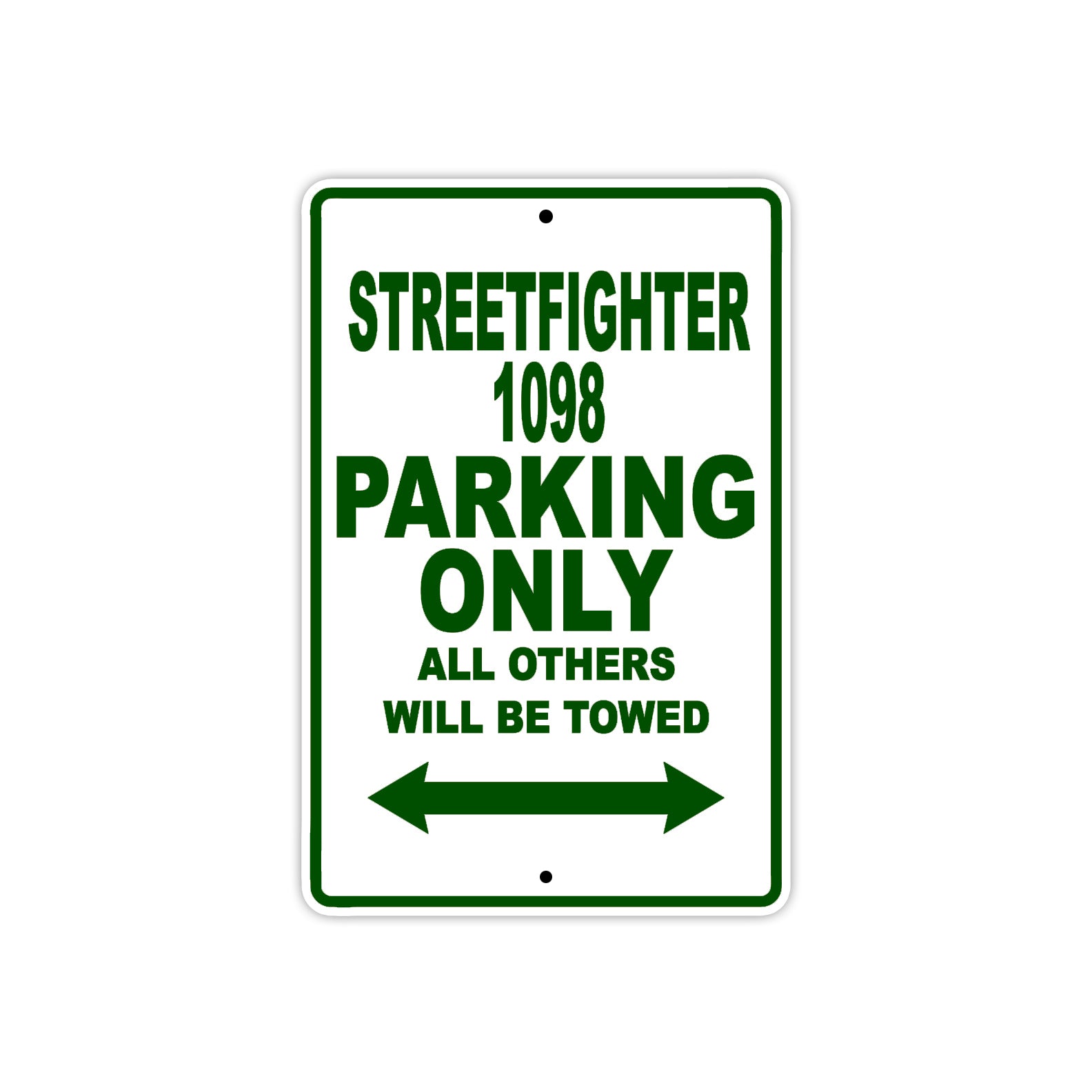 Ducati Streetfighter 1098 Parking Only All Others Will Be Towed Aluminum Decor Garage Sign