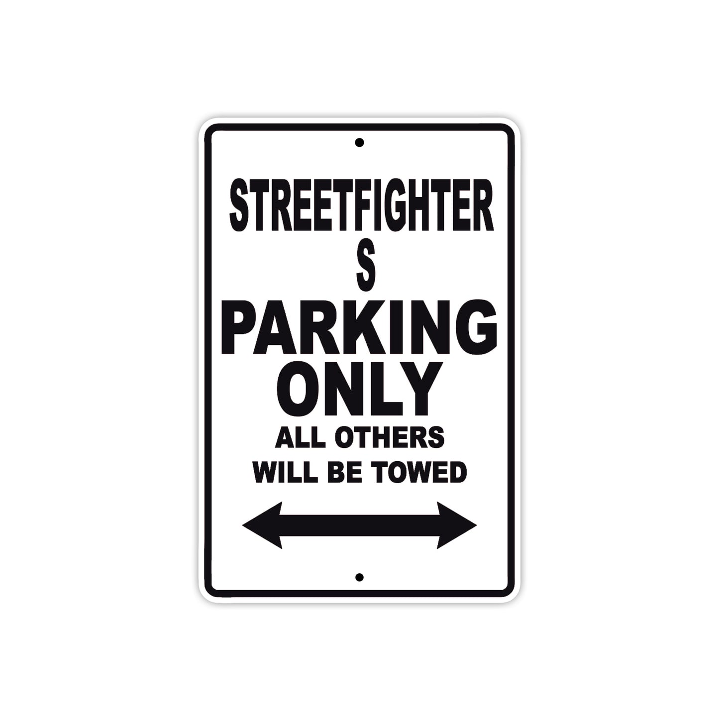 Ducati Streetfighter S Parking Only All Others Will Be Towed Aluminum Decor Garage Sign