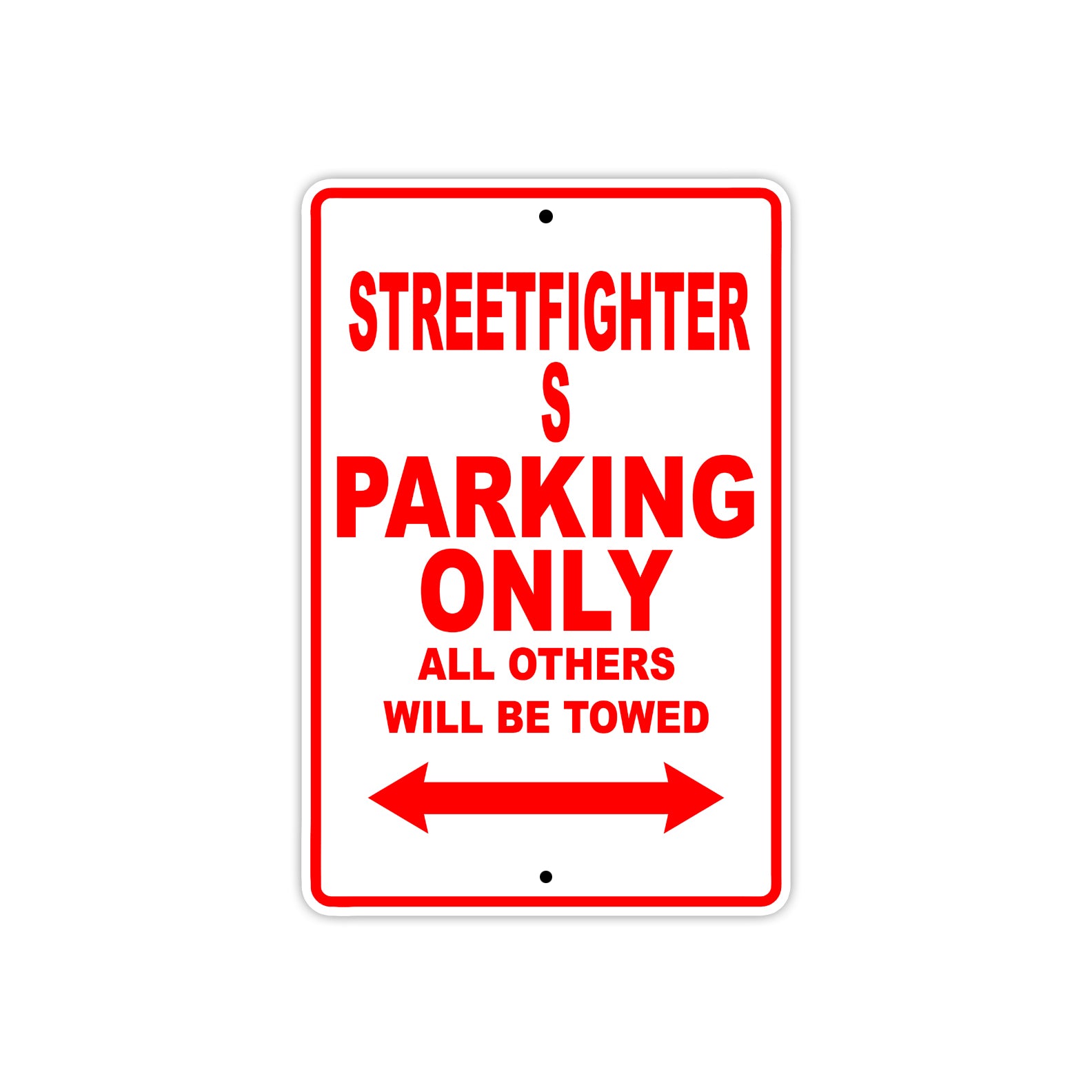 Ducati Streetfighter S Parking Only All Others Will Be Towed Aluminum Decor Garage Sign
