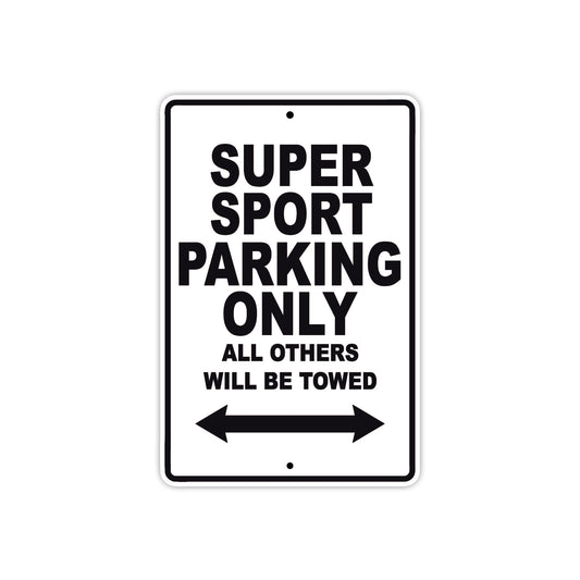 Ducati Super Sport Parking Only All Others Will Be Towed Aluminum Decor Garage Sign