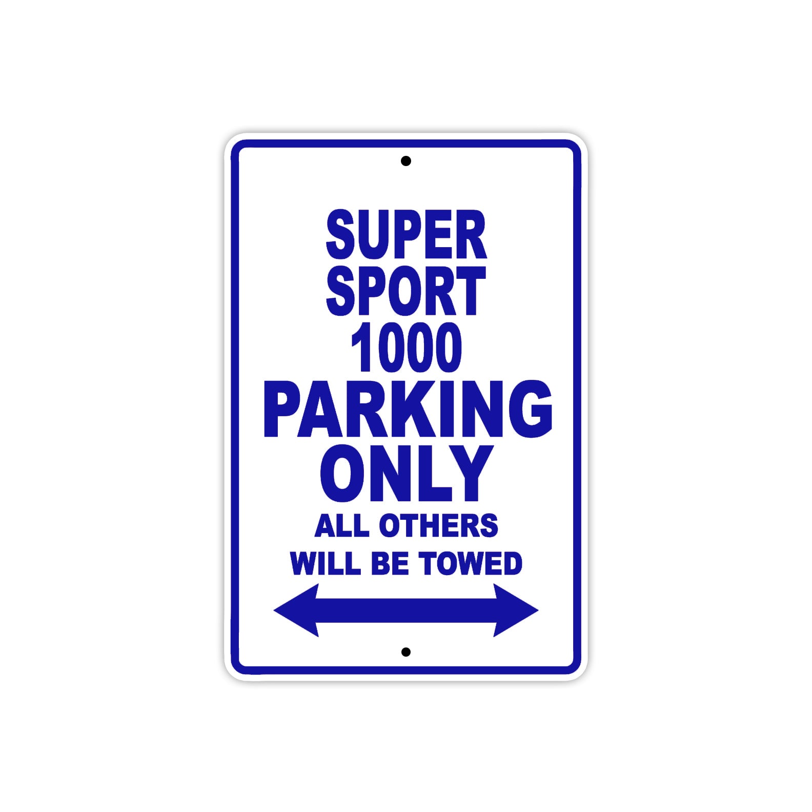Ducati Super Sport 1000 Parking Only All Others Will Be Towed Aluminum Decor Garage Sign