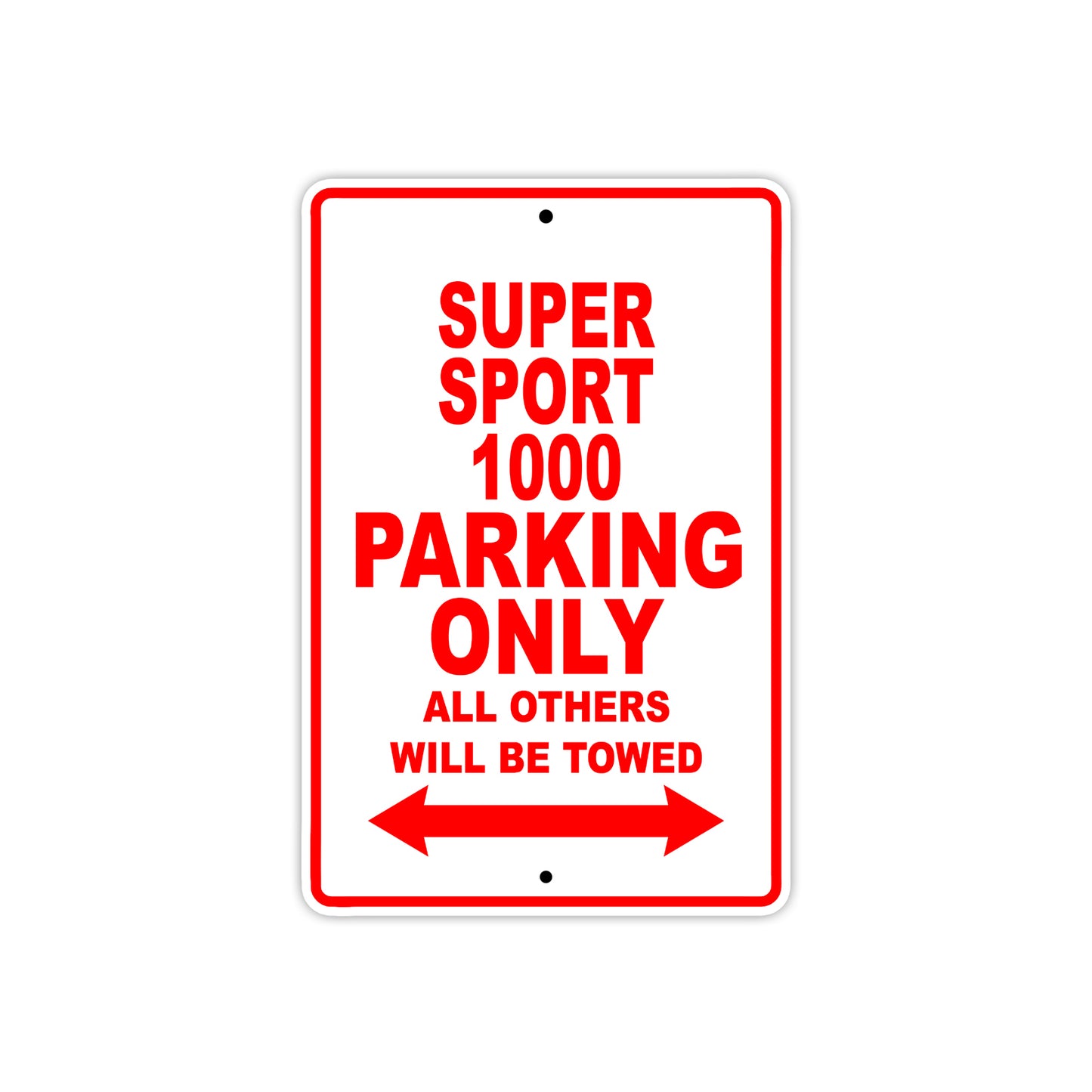 Ducati Super Sport 1000 Parking Only All Others Will Be Towed Aluminum Decor Garage Sign