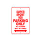 Ducati Super Sport 900 Parking Only All Others Will Be Towed Aluminum Decor Garage Sign