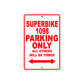 Ducati Superbike 1098 Parking Only All Others Will Be Towed Aluminum Decor Garage Sign