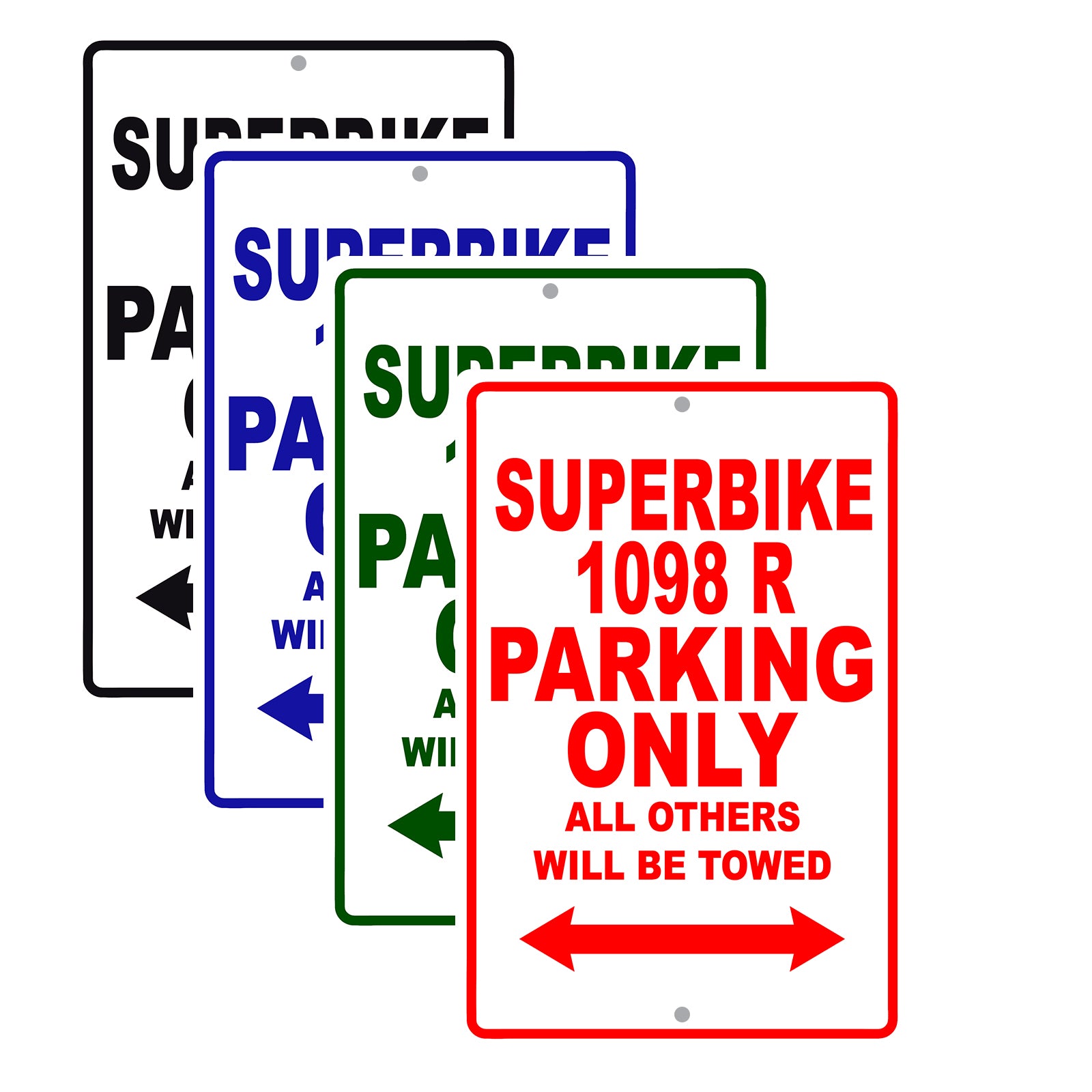Ducati Superbike 1098 R Parking Only All Others Will Be Towed Aluminum Decor Garage Sign