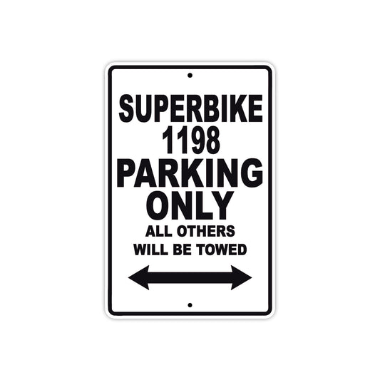 Ducati Superbike 1198 Parking Only All Others Will Be Towed Aluminum Decor Garage Sign