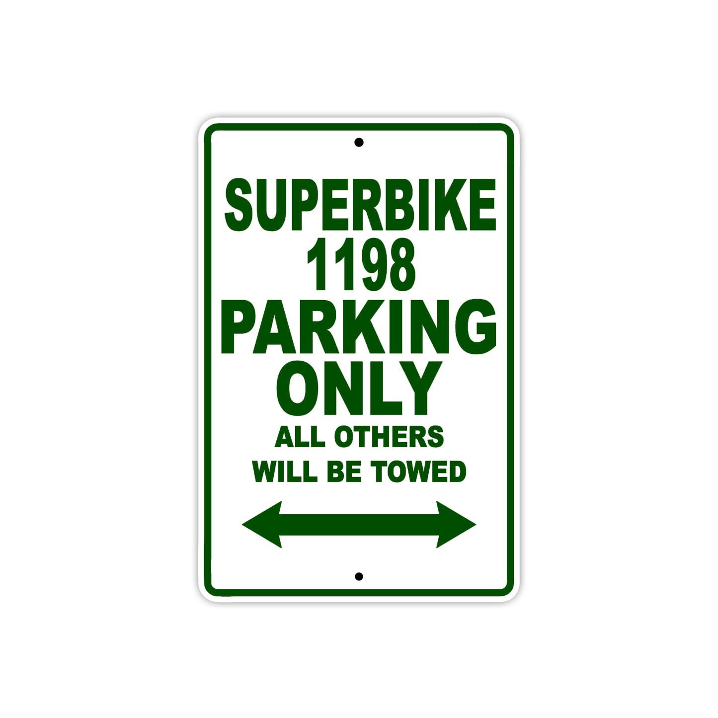 Ducati Superbike 1198 Parking Only All Others Will Be Towed Aluminum Decor Garage Sign