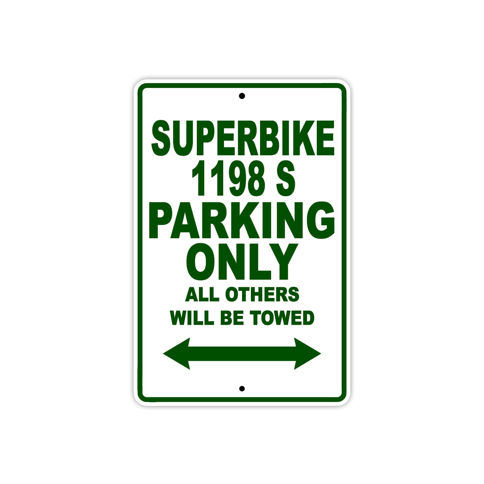Ducati Superbike 1198 S Parking Only All Others Will Be Towed Aluminum Decor Garage Sign