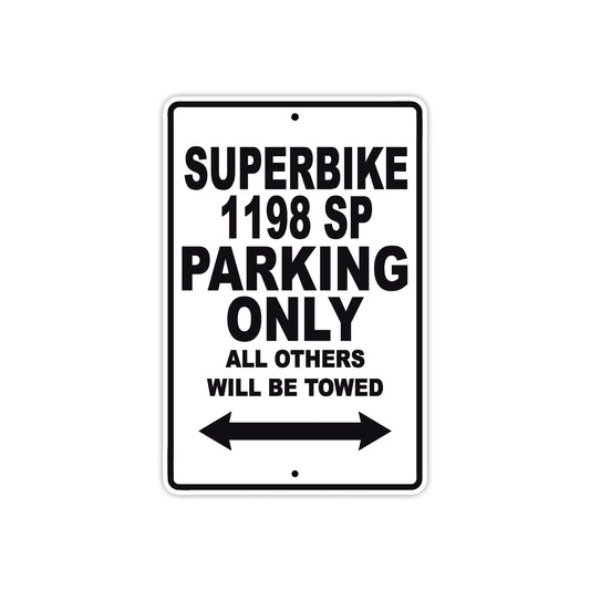 Ducati Superbike 1198 SP Parking Only All Others Will Be Towed Aluminum Decor Garage Sign