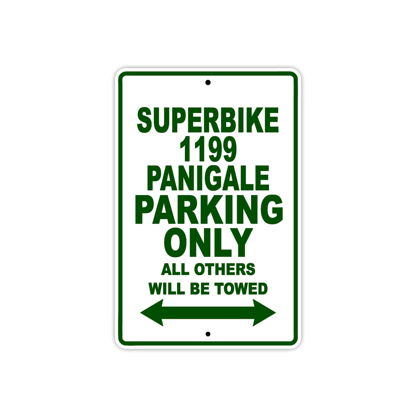 Ducati Superbike 1199 Panigale Parking Only All Others Will Be Towed Aluminum Decor Garage Sign