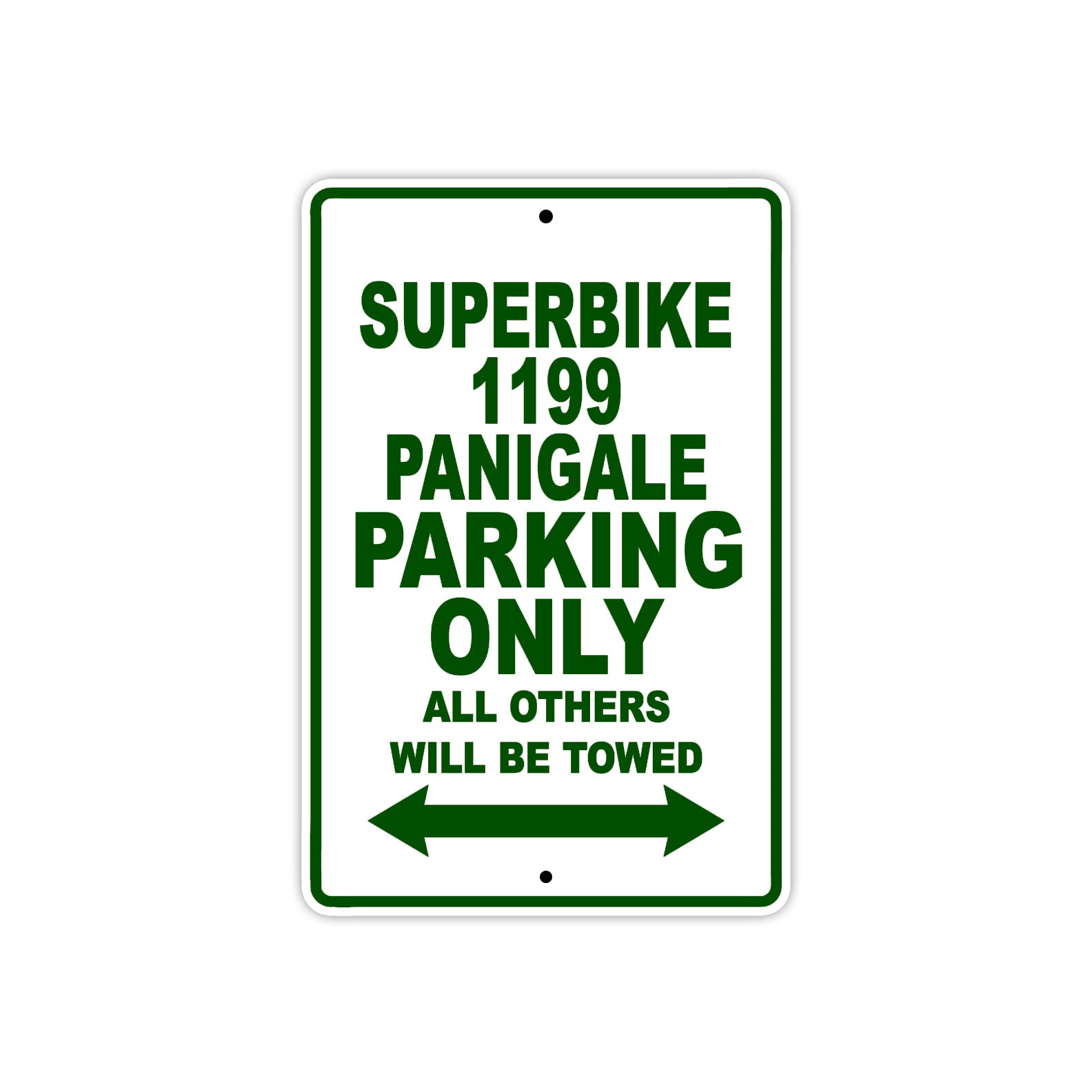 Ducati Superbike 1199 Panigale Parking Only All Others Will Be Towed Aluminum Decor Garage Sign