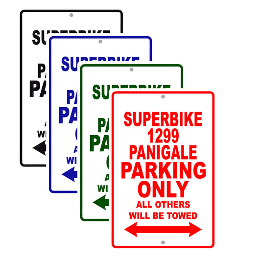 Ducati Superbike 1299 Panigale Parking Only All Others Will Be Towed Aluminum Decor Garage Sign