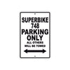Ducati Superbike 748 Parking Only All Others Will Be Towed Aluminum Decor Garage Sign