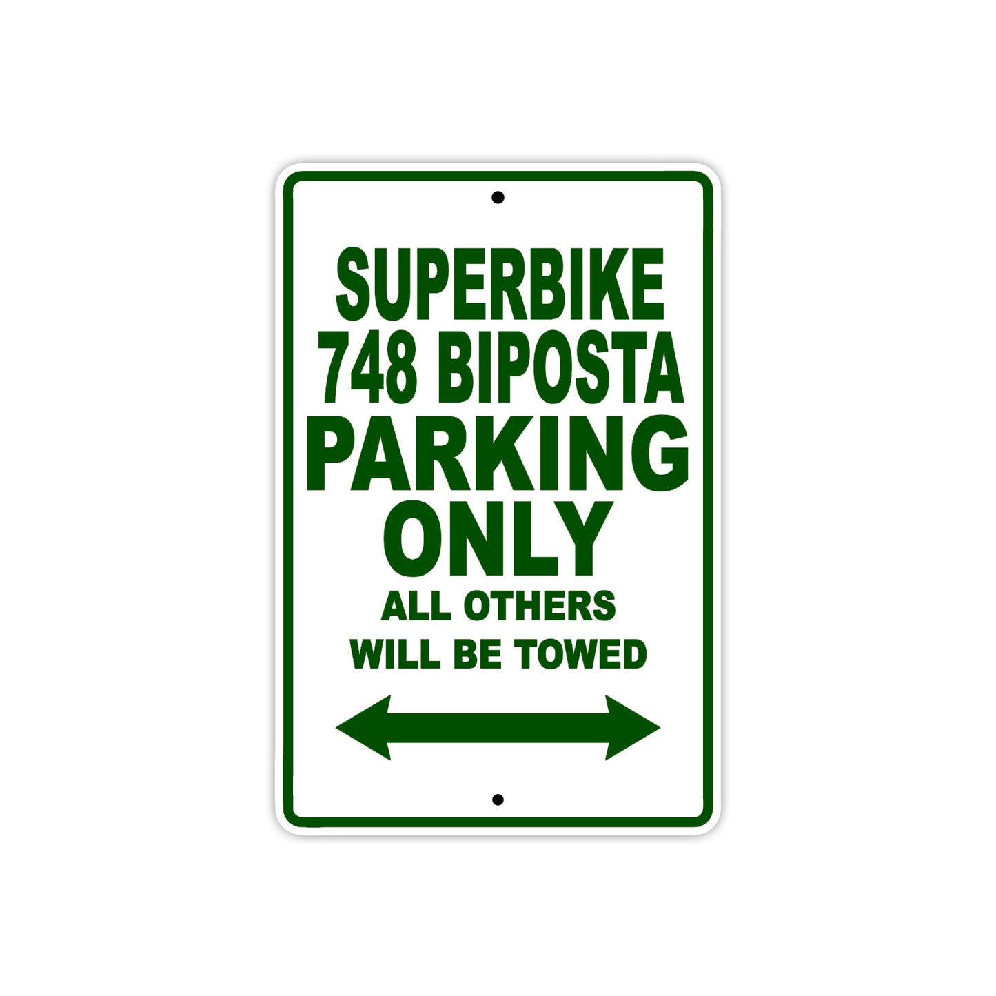 Ducati Superbike 748 Biposta Parking Only All Others Will Be Towed Aluminum Decor Garage Sign