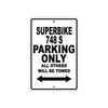 Ducati Superbike 748 S Parking Only All Others Will Be Towed Aluminum Decor Garage Sign