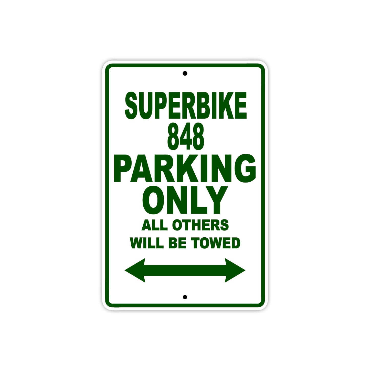 Ducati Superbike 848 Parking Only All Others Will Be Towed Aluminum Decor Garage Sign