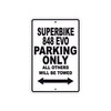 Ducati Superbike 848 EVO Parking Only All Others Will Be Towed Aluminum Decor Garage Sign