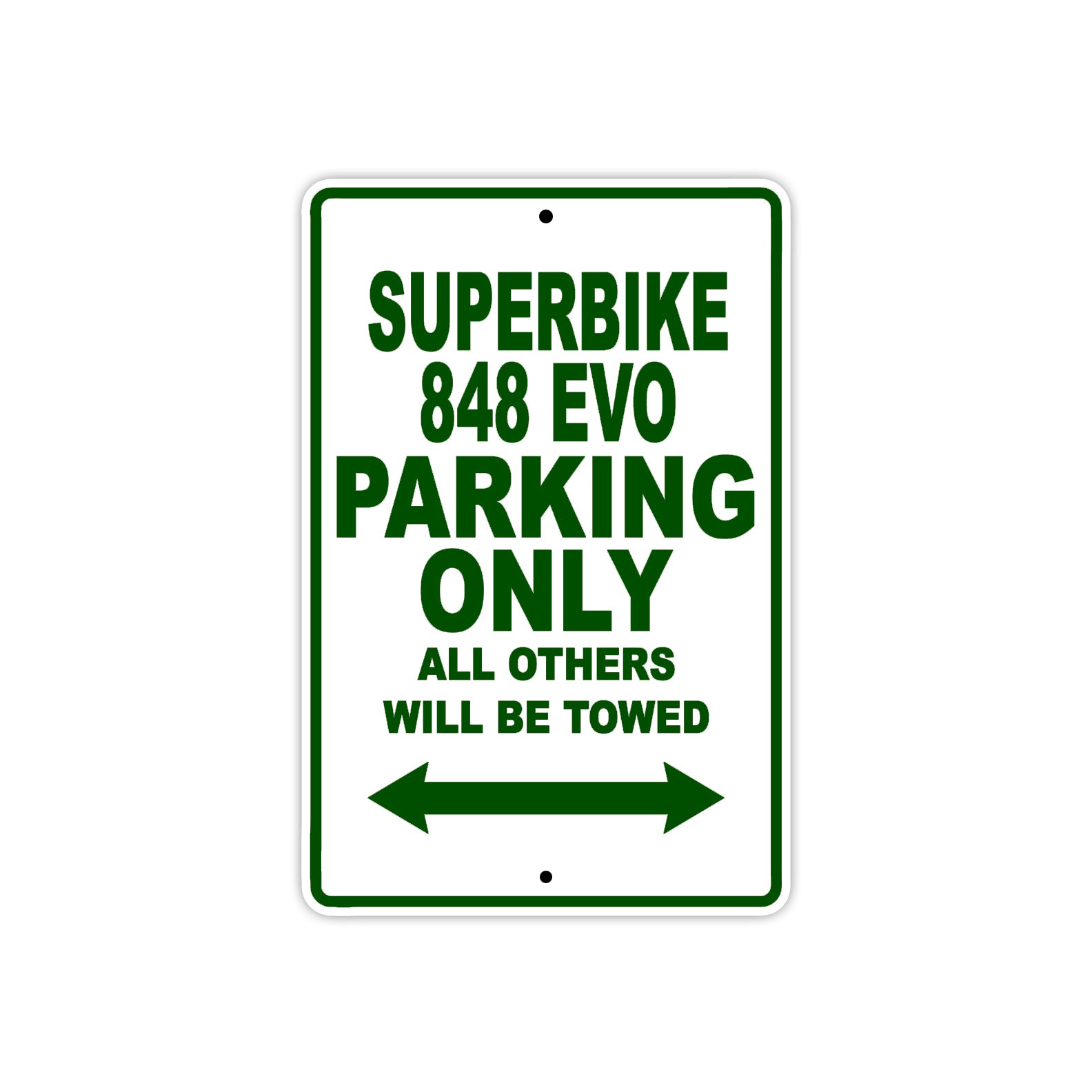 Ducati Superbike 848 EVO Parking Only All Others Will Be Towed Aluminum Decor Garage Sign