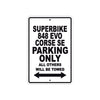 Ducati Superbike 848 EVO Corse SE Parking Only All Others Will Be Towed Aluminum Decor Garage Sign