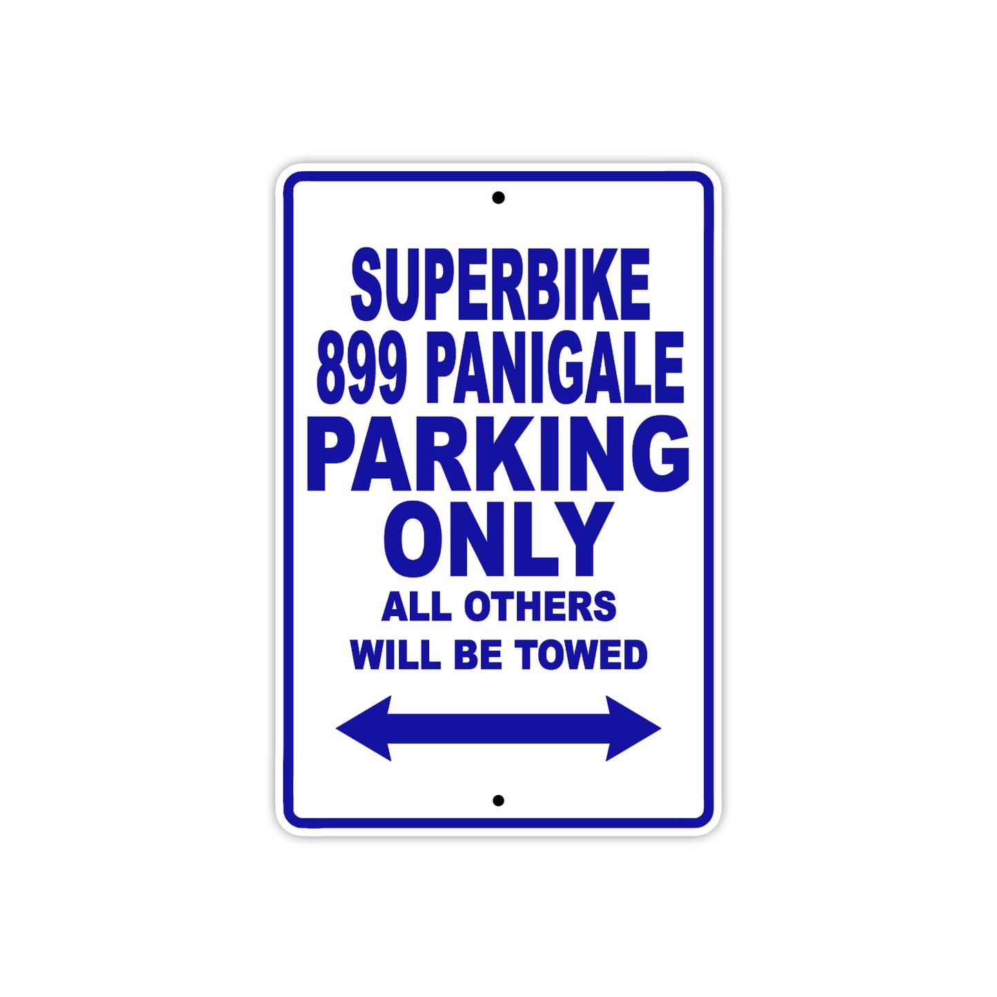 Ducati Superbike 899 Panigale Parking Only All Others Will Be Towed Aluminum Decor Garage Sign