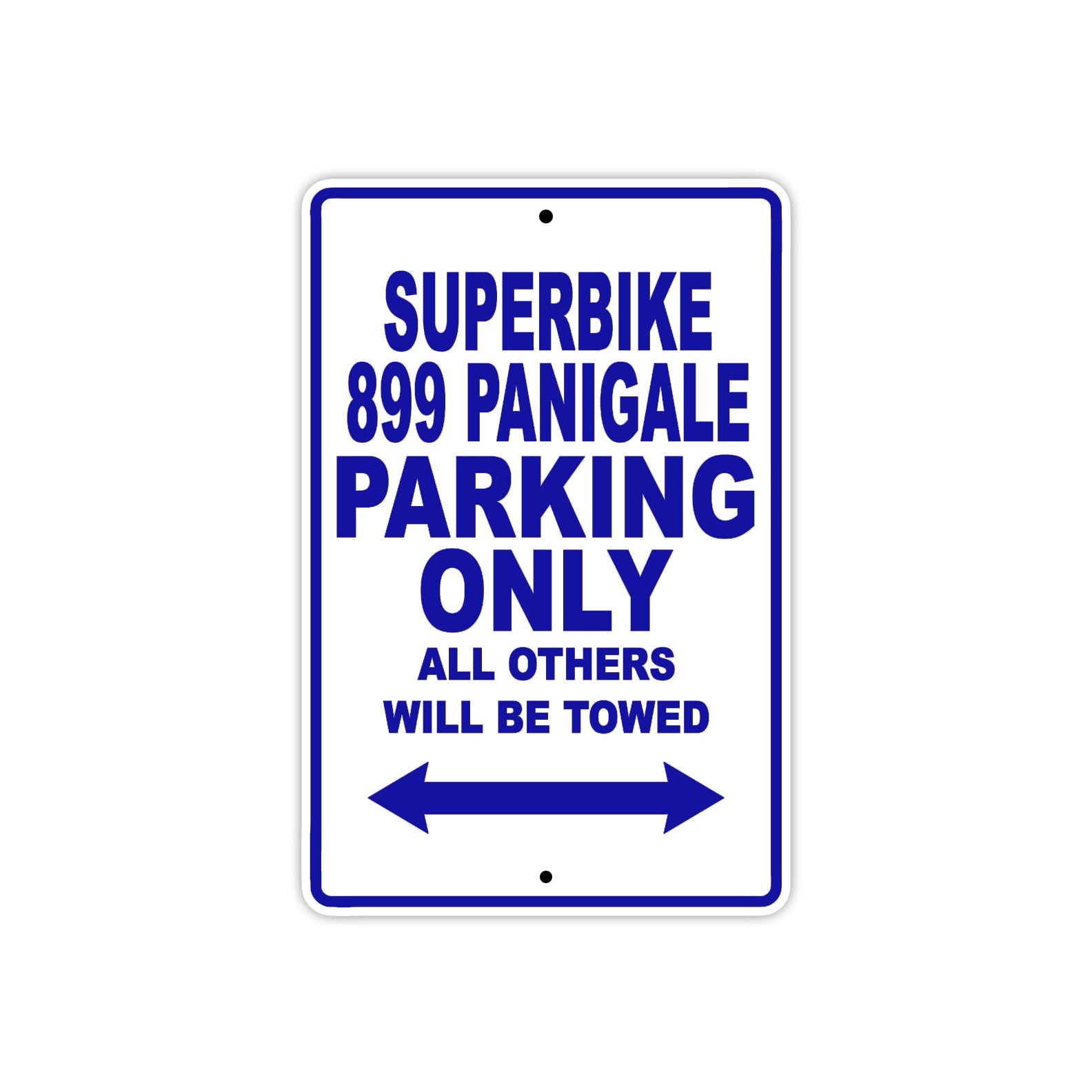 Ducati Superbike 899 Panigale Parking Only All Others Will Be Towed Aluminum Decor Garage Sign