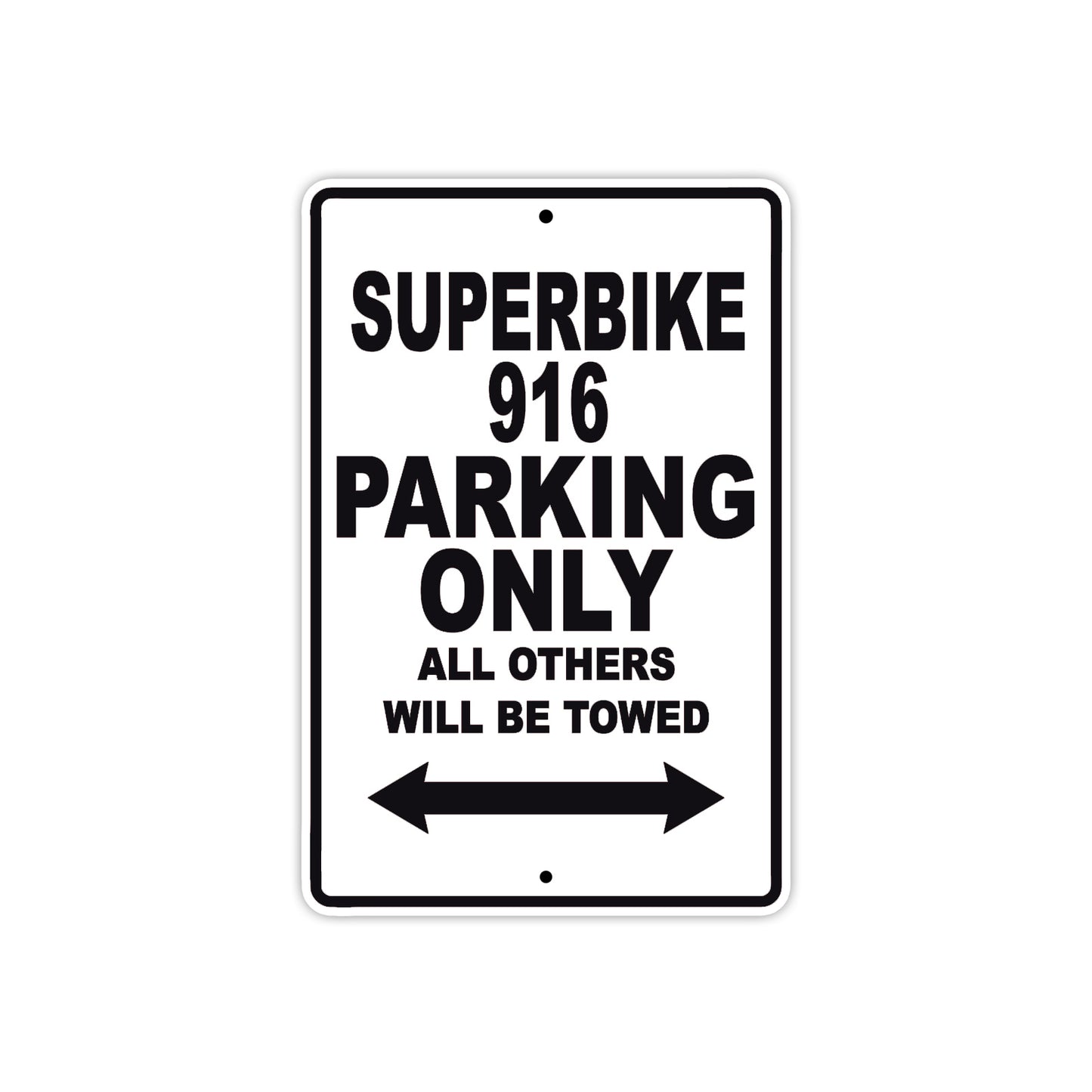 Ducati Superbike 916 Parking Only All Others Will Be Towed Aluminum Decor Garage Sign