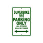 Ducati Superbike 916 Parking Only All Others Will Be Towed Aluminum Decor Garage Sign