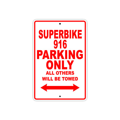 Ducati Superbike 916 Parking Only All Others Will Be Towed Aluminum Decor Garage Sign