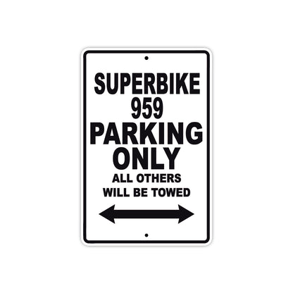 Ducati Superbike 959 Parking Only All Others Will Be Towed Aluminum Decor Garage Sign