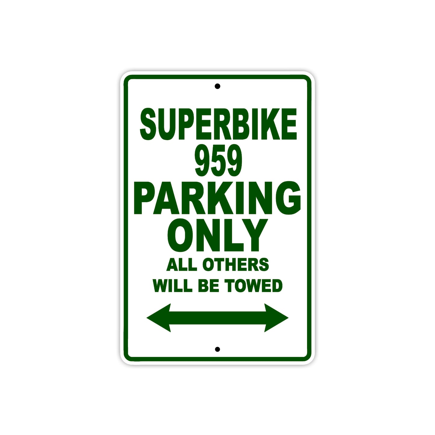 Ducati Superbike 959 Parking Only All Others Will Be Towed Aluminum Decor Garage Sign