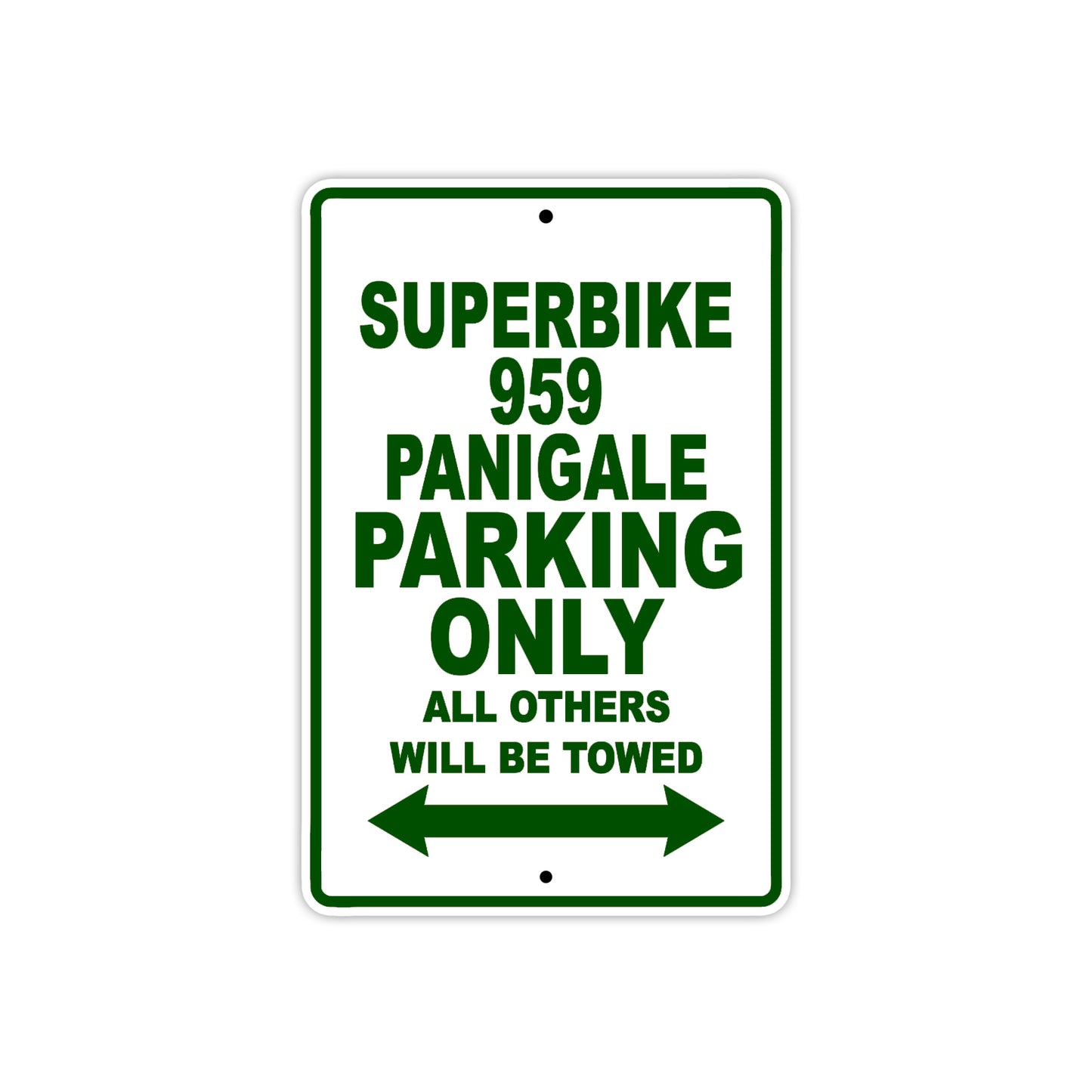 Ducati Superbike 959 Panigale Parking Only All Others Will Be Towed Aluminum Decor Garage Sign