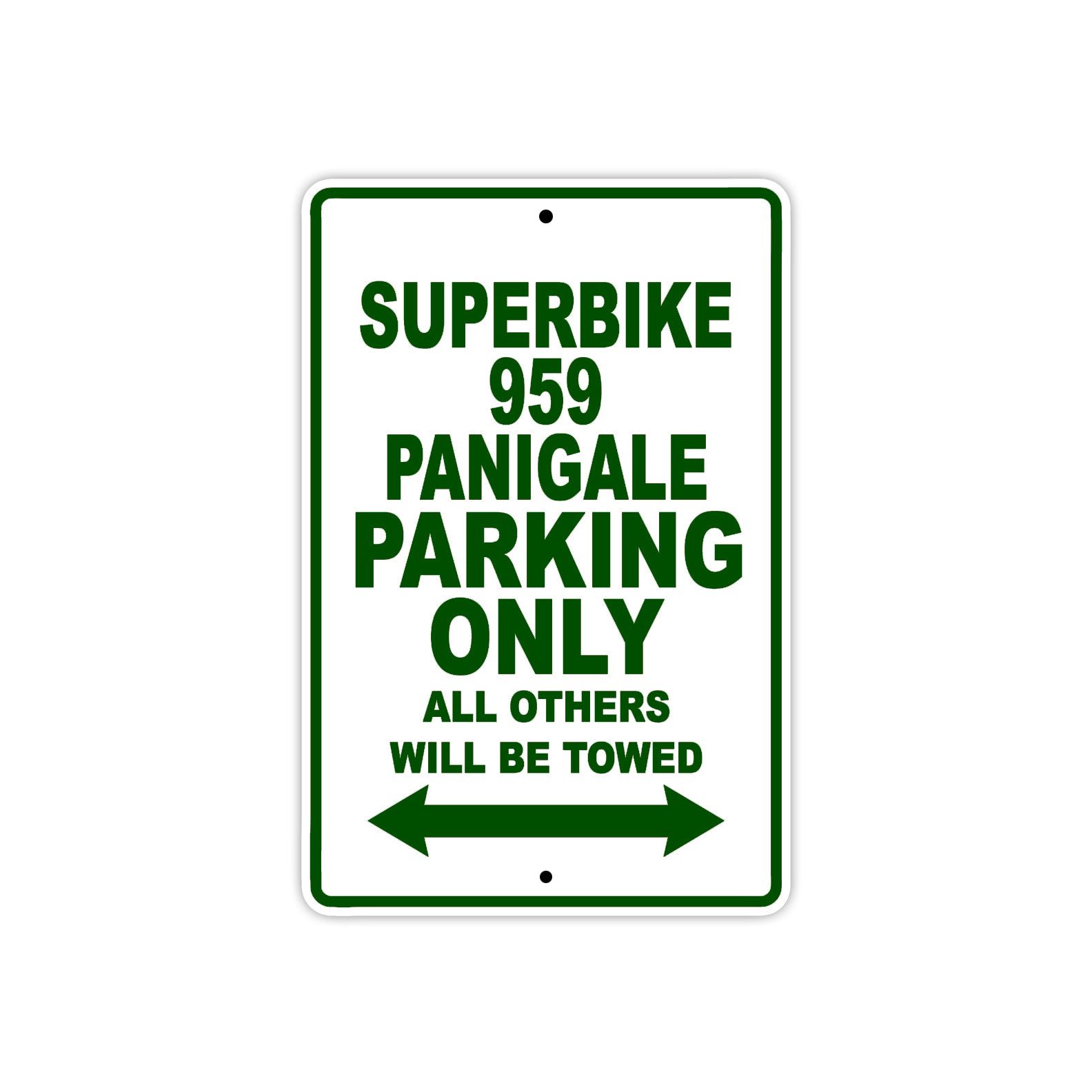 Ducati Superbike 959 Panigale Parking Only All Others Will Be Towed Aluminum Decor Garage Sign