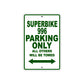 Ducati Superbike 996 Parking Only All Others Will Be Towed Aluminum Decor Garage Sign