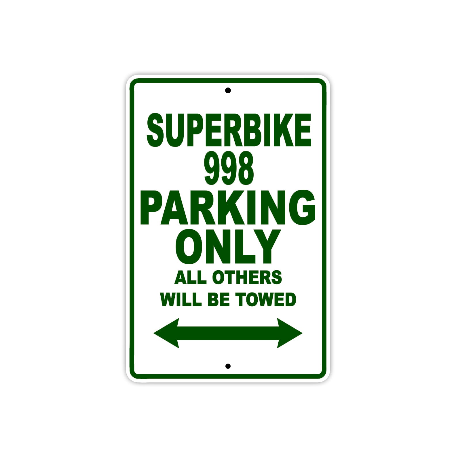 Ducati Superbike 998 Parking Only All Others Will Be Towed Aluminum Decor Garage Sign