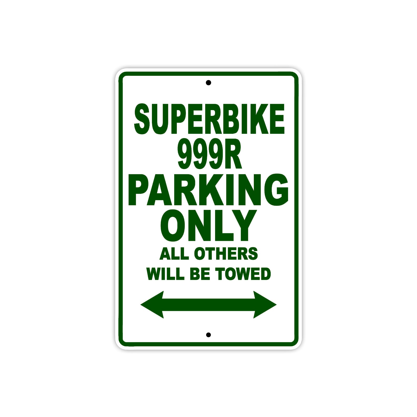 Ducati Superbike 999 R Parking Only All Others Will Be Towed Aluminum Decor Garage Sign