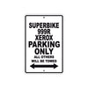 Ducati Superbike 999 R Xerox Parking Only All Others Will Be Towed Aluminum Decor Garage Sign