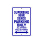 Ducati Superbike 999 R Xerox Parking Only All Others Will Be Towed Aluminum Decor Garage Sign