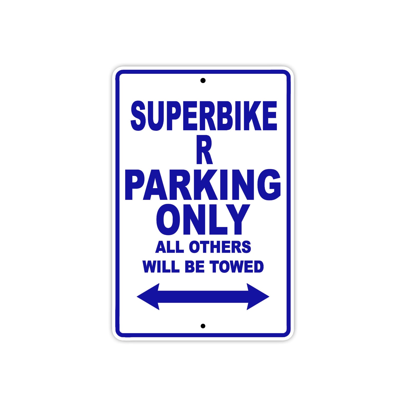 Ducati Superbike R Parking Only All Others Will Be Towed Aluminum Decor Garage Sign